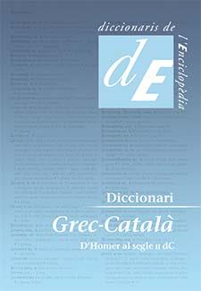 DICCIONARI GREC-CATALÀ | 9788441224223 | DIVERSOS AUTORS | Llibres Parcir | Librería Parcir | Librería online de Manresa | Comprar libros en catalán y castellano online