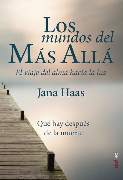 LOS MUNDOS DEL MÁS ALLÁ | 9788441439474 | HAAS, JANA | Llibres Parcir | Llibreria Parcir | Llibreria online de Manresa | Comprar llibres en català i castellà online