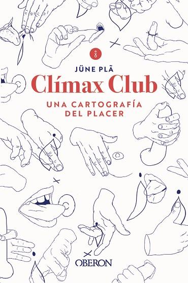 CLÍMAX CLUB | 9788441543102 | PLÃ, JÜNE | Llibres Parcir | Llibreria Parcir | Llibreria online de Manresa | Comprar llibres en català i castellà online