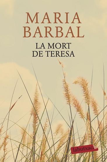 LA MORT DE TERESA | 9788417031343 | BARBAL, MARIA | Llibres Parcir | Llibreria Parcir | Llibreria online de Manresa | Comprar llibres en català i castellà online