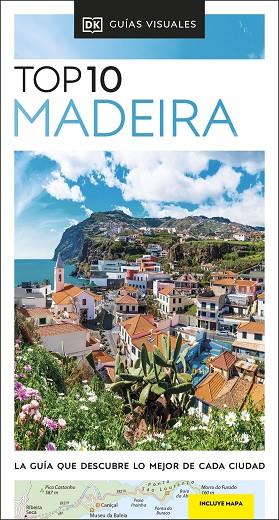 MADEIRA (GUÍAS VISUALES TOP 10) | 9780241626542 | DK | Llibres Parcir | Llibreria Parcir | Llibreria online de Manresa | Comprar llibres en català i castellà online