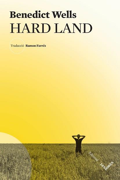 HARD LAND | 9788412398199 | WELLS, BENEDICT | Llibres Parcir | Llibreria Parcir | Llibreria online de Manresa | Comprar llibres en català i castellà online