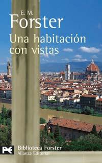 UNA HABITACION CON VISTAS alianza | 9788420659329 | E M FORSTER | Llibres Parcir | Llibreria Parcir | Llibreria online de Manresa | Comprar llibres en català i castellà online