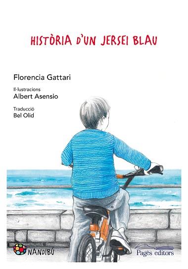 HISTÒRIA D¡UN JERSEI BLAU | 9788413030234 | GATTARI, FLORENCIA | Llibres Parcir | Llibreria Parcir | Llibreria online de Manresa | Comprar llibres en català i castellà online