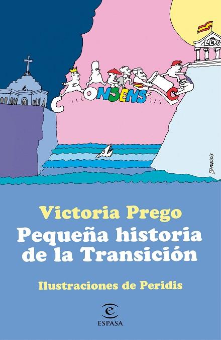 PEQUEÑA HISTORIA DE LA TRANSICIÓN | 9788467062533 | PREGO, VICTORIA | Llibres Parcir | Llibreria Parcir | Llibreria online de Manresa | Comprar llibres en català i castellà online