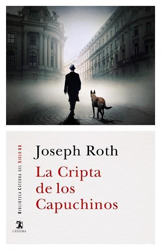 LA CRIPTA DE LOS CAPUCHINOS | 9788437640716 | ROTH, JOSEPH | Llibres Parcir | Llibreria Parcir | Llibreria online de Manresa | Comprar llibres en català i castellà online