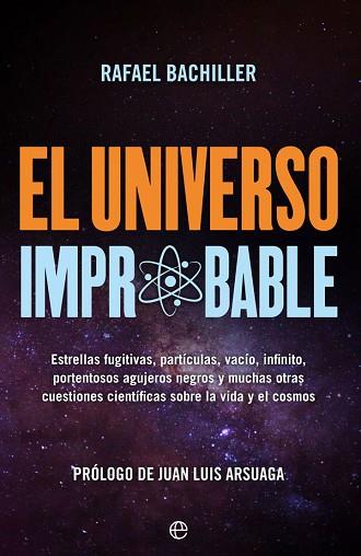 EL UNIVERSO IMPROBABLE | 9788491646785 | BACHILLER, RAFAEL | Llibres Parcir | Llibreria Parcir | Llibreria online de Manresa | Comprar llibres en català i castellà online