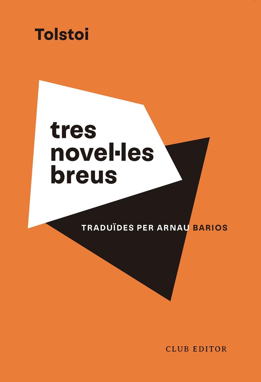 TRES NOVEL·LES BREUS | 9788473294201 | TOLSTOI, LEV | Llibres Parcir | Llibreria Parcir | Llibreria online de Manresa | Comprar llibres en català i castellà online