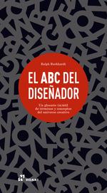 ABC DEL DISEÑADOR | 9788417656089 | BURKHARDT, RALPH | Llibres Parcir | Llibreria Parcir | Llibreria online de Manresa | Comprar llibres en català i castellà online