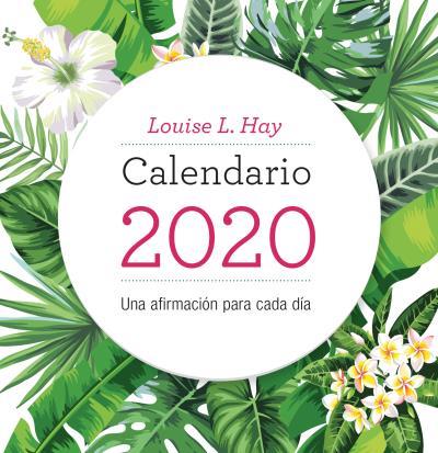 CALENDARIO LOUISE HAY 2020 | 9788416344437 | HAY, LOUISE | Llibres Parcir | Llibreria Parcir | Llibreria online de Manresa | Comprar llibres en català i castellà online