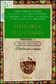 HISTORIA DEL CARIBE | 9788484322221 | MOYA PONS | Llibres Parcir | Llibreria Parcir | Llibreria online de Manresa | Comprar llibres en català i castellà online