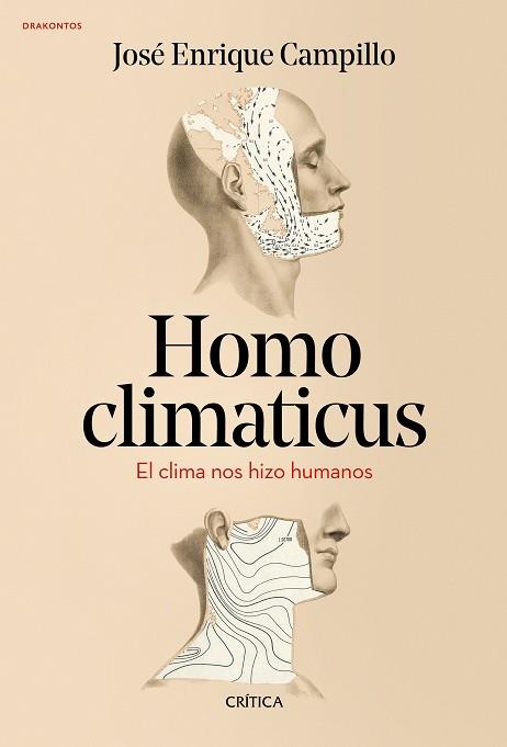 HOMO CLIMATICUS | 9788417067878 | CAMPILLO ÁLVAREZ, JOSÉ ENRIQUE | Llibres Parcir | Llibreria Parcir | Llibreria online de Manresa | Comprar llibres en català i castellà online