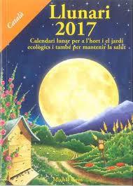 LLUNARI 2017 | 9788494135569 | GROS, MICHEL | Llibres Parcir | Llibreria Parcir | Llibreria online de Manresa | Comprar llibres en català i castellà online