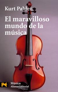 MARAVILLOSO MUNDO DE LA MUSICA | 9788420635255 | PAHLEN | Llibres Parcir | Llibreria Parcir | Llibreria online de Manresa | Comprar llibres en català i castellà online