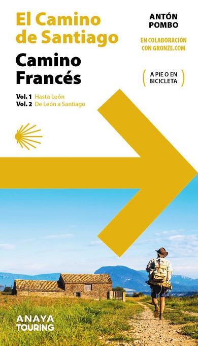EL CAMINO DE SANTIAGO. CAMINO FRANCÉS (2 VOLÚMENES) | 9788491585237 | POMBO RODRÍGUEZ, ANTÓN | Llibres Parcir | Llibreria Parcir | Llibreria online de Manresa | Comprar llibres en català i castellà online