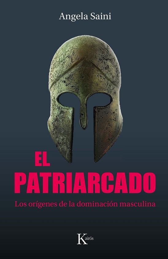 EL PATRIARCADO | 9788411212335 | SAINI, ANGELA | Llibres Parcir | Llibreria Parcir | Llibreria online de Manresa | Comprar llibres en català i castellà online