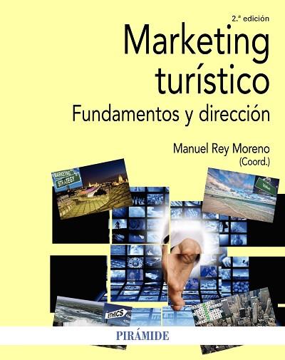 MARKETING TURÍSTICO | 9788436842081 | REY MORENO, MANUEL | Llibres Parcir | Llibreria Parcir | Llibreria online de Manresa | Comprar llibres en català i castellà online