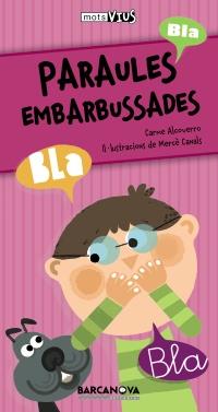 PARAULES EMBARBUSSADES | 9788448926632 | CARME ALCOVERRO | Llibres Parcir | Llibreria Parcir | Llibreria online de Manresa | Comprar llibres en català i castellà online