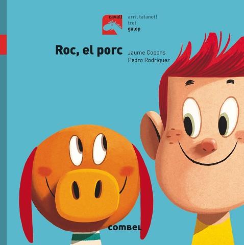 ROC, EL PORC - GALOP | 9788491012290 | COPONS RAMON, JAUME | Llibres Parcir | Llibreria Parcir | Llibreria online de Manresa | Comprar llibres en català i castellà online