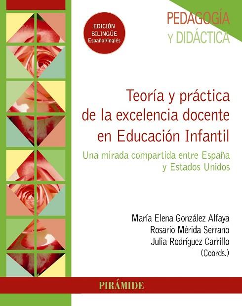 TEORÍA Y PRÁCTICA DE LA EXCELENCIA DOCENTE EN EDUCACIÓN INFANTIL | 9788436845426 | GONZÁLEZ ALFAYA, MARÍA ELENA/MÉRIDA SERRANO, ROSARIO/RODRÍGUEZ CARRILLO, JULIA | Llibres Parcir | Llibreria Parcir | Llibreria online de Manresa | Comprar llibres en català i castellà online