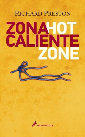 ZONA CALIENTE | 9788498386448 | PRESTON, RICHARD M. | Llibres Parcir | Librería Parcir | Librería online de Manresa | Comprar libros en catalán y castellano online