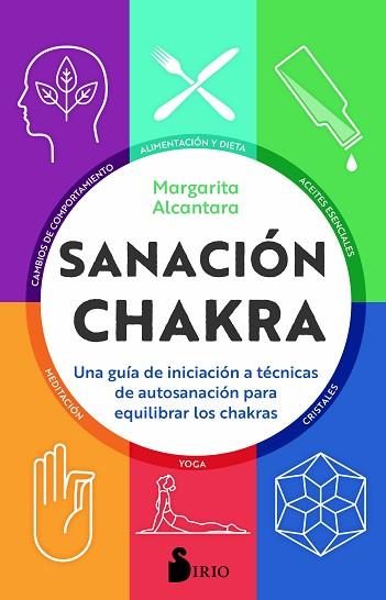 SANACIÓN CHAKRA | 9788418000379 | ALCANTARA, MARGARITA | Llibres Parcir | Llibreria Parcir | Llibreria online de Manresa | Comprar llibres en català i castellà online