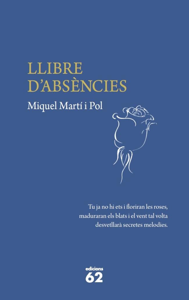 LLIBRE D' ABSENCIES | 9788429768886 | MIQUEL MARTI I POL | Llibres Parcir | Llibreria Parcir | Llibreria online de Manresa | Comprar llibres en català i castellà online