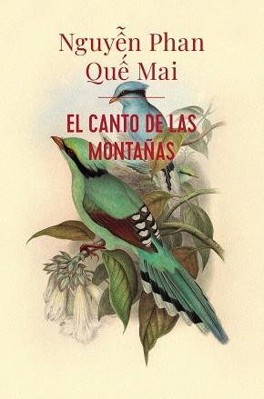 EL CANTO DE LAS MONTAÑAS (ADN) | 9788413622217 | QUE MAI, NGUYEN PHAN | Llibres Parcir | Llibreria Parcir | Llibreria online de Manresa | Comprar llibres en català i castellà online