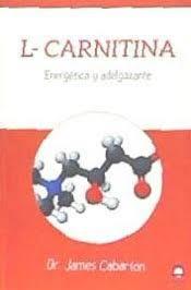 L-CARNITINA | 9788498274615 | CABARTON, DR. JAMES | Llibres Parcir | Llibreria Parcir | Llibreria online de Manresa | Comprar llibres en català i castellà online