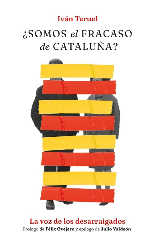 ¿SOMOS EL FRACASO DE CATALUÑA? | 9788418236907 | TERUEL, IVÁN | Llibres Parcir | Llibreria Parcir | Llibreria online de Manresa | Comprar llibres en català i castellà online