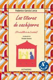 LOS TITERES DE CACHIPORRA octaedro | 9788480637350 | FEDERICO GARCIA LORCA | Llibres Parcir | Llibreria Parcir | Llibreria online de Manresa | Comprar llibres en català i castellà online