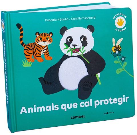 ANIMALS QUE CAL PROTEGIR | 9788491018711 | HÉDELIN, PASCALE | Llibres Parcir | Llibreria Parcir | Llibreria online de Manresa | Comprar llibres en català i castellà online