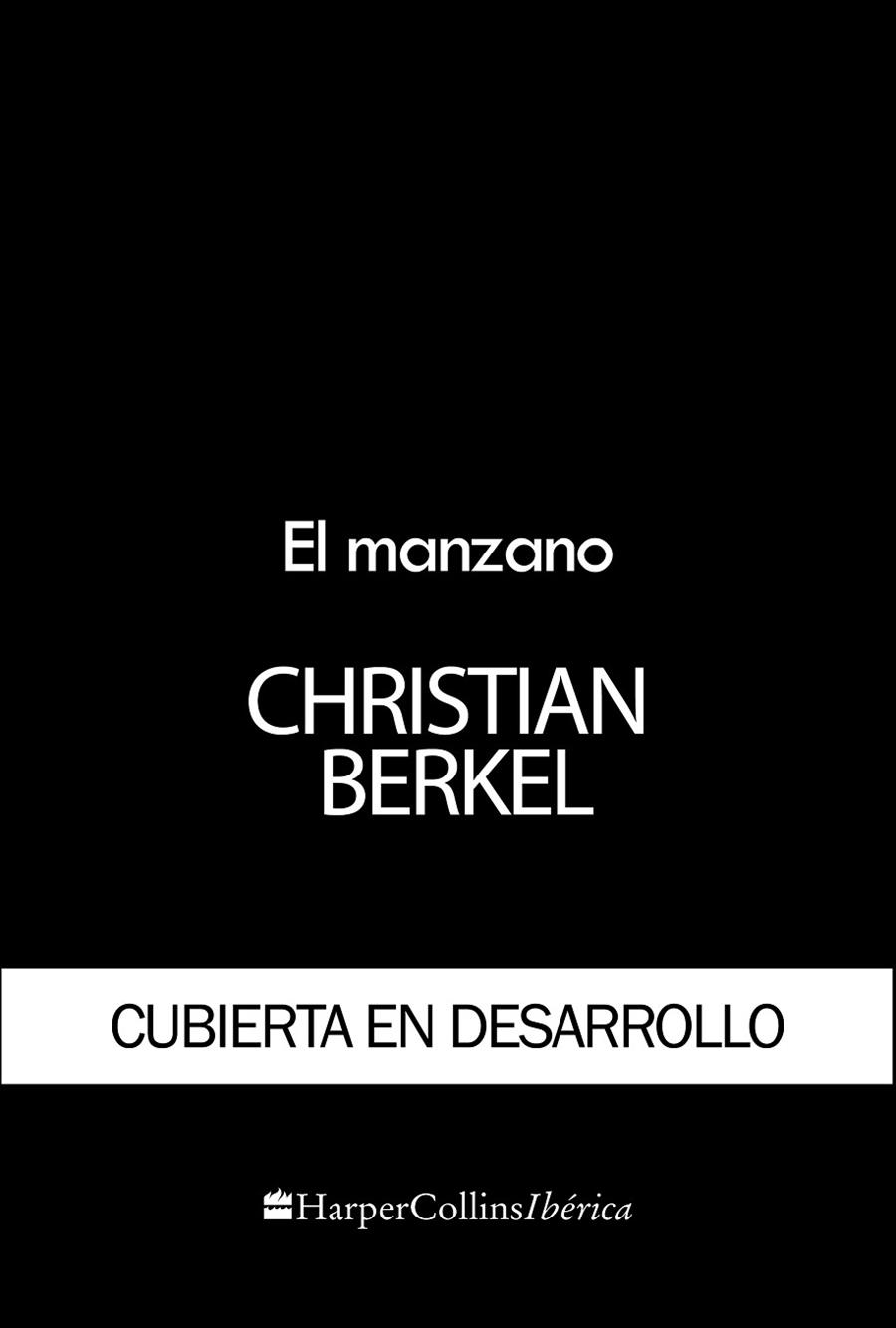 EL MANZANO | 9788491396468 | BERKEL, CHRISTIAN | Llibres Parcir | Llibreria Parcir | Llibreria online de Manresa | Comprar llibres en català i castellà online