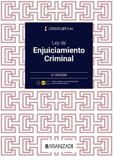 LEY DE ENJUICIAMIENTO CRIMINAL (LEYITBE) (PAPEL + E-BOOK) | 9788411636230 | ARANZADI, DEPARTAMENTO DE CONTENIDOS | Llibres Parcir | Llibreria Parcir | Llibreria online de Manresa | Comprar llibres en català i castellà online