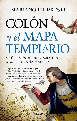 COLÓN Y EL MAPA TEMPLARIO | 9788411310154 | MARIANO F. URRESTI | Llibres Parcir | Llibreria Parcir | Llibreria online de Manresa | Comprar llibres en català i castellà online