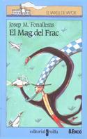 EL MAG DEL FRAC vaixell vapor blau | 9788482861296 | JOSEP MARIA FONALLERAS | Llibres Parcir | Librería Parcir | Librería online de Manresa | Comprar libros en catalán y castellano online