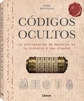 CODIGOS OCULTOS | 9789463593281 | BERLOQUIN A, PIERRE | Llibres Parcir | Llibreria Parcir | Llibreria online de Manresa | Comprar llibres en català i castellà online