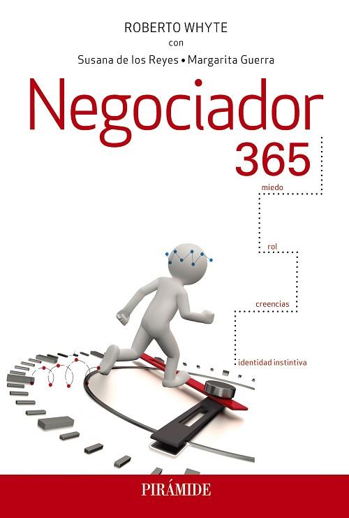 NEGOCIADOR 365 | 9788436840957 | WHYTE, ROBERTO | Llibres Parcir | Llibreria Parcir | Llibreria online de Manresa | Comprar llibres en català i castellà online