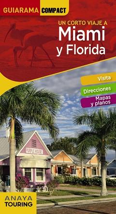 MIAMI Y FLORIDA | 9788499359922 | COSTA, EDGAR | Llibres Parcir | Llibreria Parcir | Llibreria online de Manresa | Comprar llibres en català i castellà online