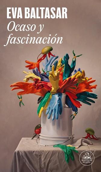 OCASO Y FASCINACIÓN | 9788439743941 | BALTASAR, EVA | Llibres Parcir | Librería Parcir | Librería online de Manresa | Comprar libros en catalán y castellano online