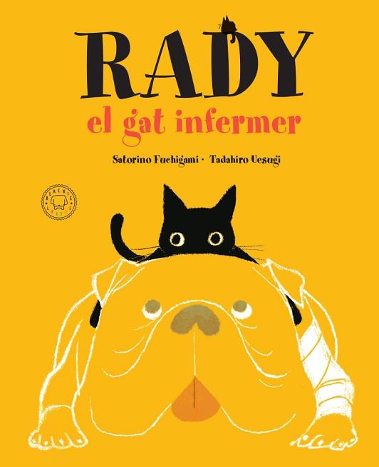 RADY, EL GAT INFERMER | 9788417552725 | SATORINO, FUCHIGAMI | Llibres Parcir | Librería Parcir | Librería online de Manresa | Comprar libros en catalán y castellano online