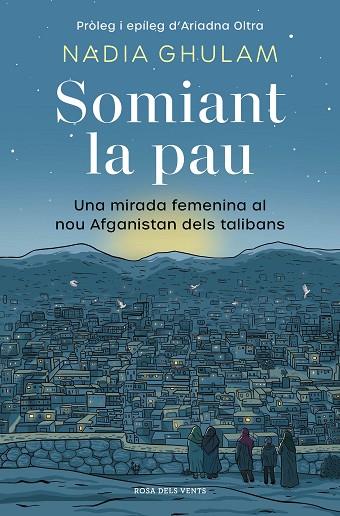 SOMIANT LA PAU | 9788418062650 | GHULAM, NADIA | Llibres Parcir | Llibreria Parcir | Llibreria online de Manresa | Comprar llibres en català i castellà online