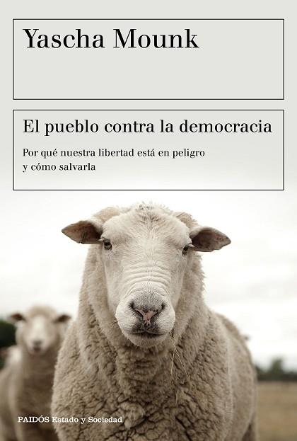 EL PUEBLO CONTRA LA DEMOCRACIA | 9788449334825 | MOUNK, YASCHA | Llibres Parcir | Llibreria Parcir | Llibreria online de Manresa | Comprar llibres en català i castellà online