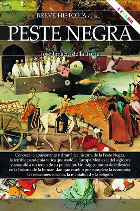 BREVE HISTORIA DE LA PESTE NEGRA | 9788413051826 | DE LA TORRE RODRÍGUEZ, JOSÉ IGNACIO | Llibres Parcir | Llibreria Parcir | Llibreria online de Manresa | Comprar llibres en català i castellà online