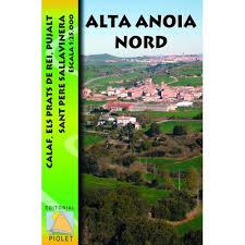 ALTA ANOIA NORD 1:25.000 | 9788494353802 | EDITORIAL PIOLET | Llibres Parcir | Llibreria Parcir | Llibreria online de Manresa | Comprar llibres en català i castellà online