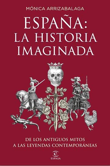 ESPAÑA: LA HISTORIA IMAGINADA | 9788467053067 | ARRIZABALAGA, MÓNICA | Llibres Parcir | Llibreria Parcir | Llibreria online de Manresa | Comprar llibres en català i castellà online