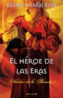 HEROES DE LAS ERAS nacidos  de la Bruma 3 | 9788466643825 | SANDERSON B | Llibres Parcir | Llibreria Parcir | Llibreria online de Manresa | Comprar llibres en català i castellà online