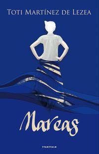 Mareas | 9788498433296 | Martínez de Lezea Garcia, Toti | Llibres Parcir | Llibreria Parcir | Llibreria online de Manresa | Comprar llibres en català i castellà online