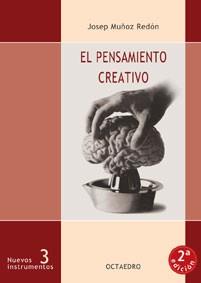 EL PENSAMIENTO CREATIVO | 9788480630603 | MUÐOZ REDON | Llibres Parcir | Llibreria Parcir | Llibreria online de Manresa | Comprar llibres en català i castellà online