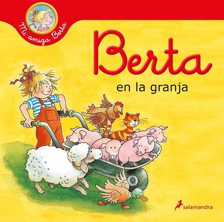 BERTA EN LA GRANJA (MI AMIGA BERTA) | 9788418637261 | SCHNEIDER, LIANE | Llibres Parcir | Llibreria Parcir | Llibreria online de Manresa | Comprar llibres en català i castellà online